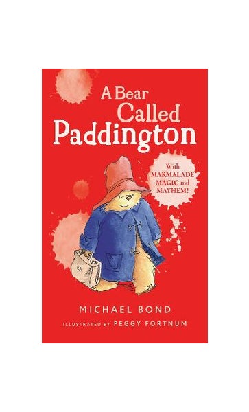 Paddington Classic Adventures Box Set: A Bear Called Paddington, More About  Paddington, Paddington Helps Out by Michael Bond, Peggy Fortnum, Paperback