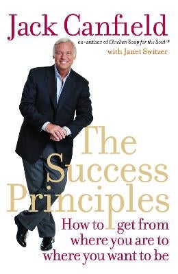 The Success Principles by Jack Canfield | Paper Plus