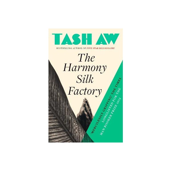 The Harmony Silk Factory -