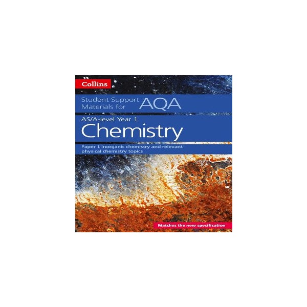 AQA A Level Chemistry Year 1 & AS Paper 1 -