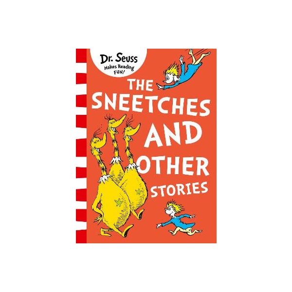 The Sneetches and Other Stories -