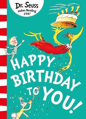 Happy Birthday to You! by Dr. Seuss | Paper Plus