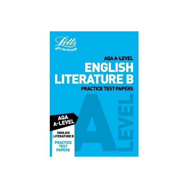 AQA A-Level English Literature B Practice Test Papers -