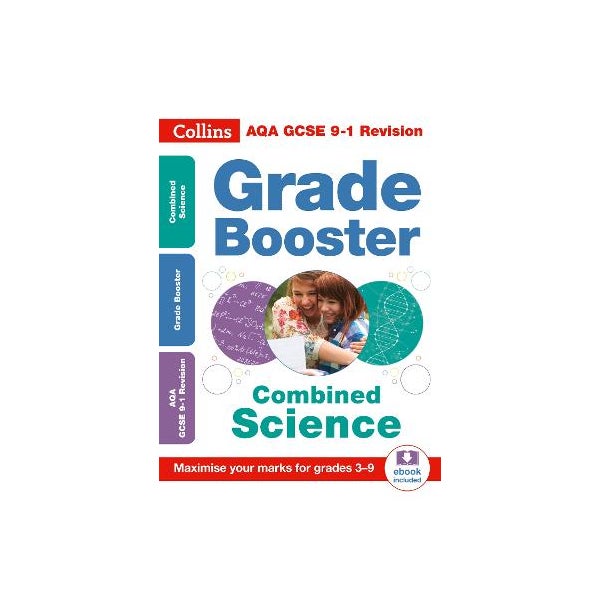 AQA GCSE 9-1 Combined Science Grade Booster (Grades 3-9) -
