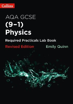 AQA GCSE Physics (9-1) Required Practicals Lab Book by Emily Quinn ...