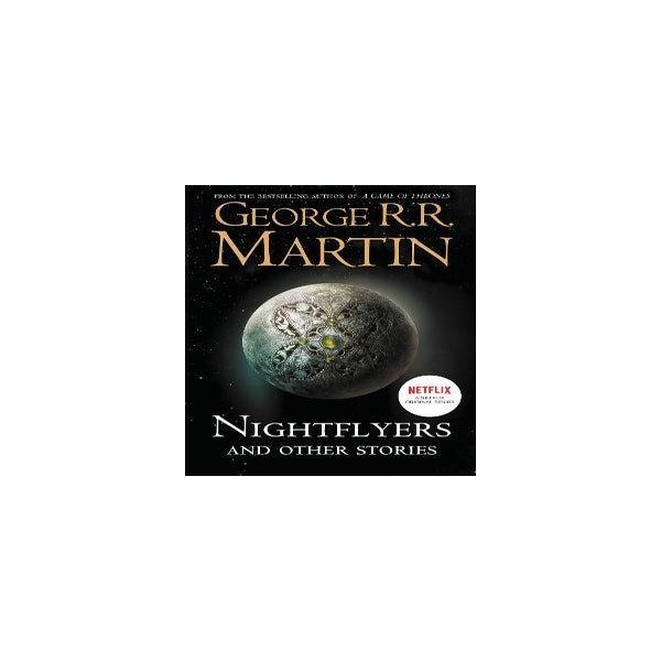 Nightflyers and Other Stories -