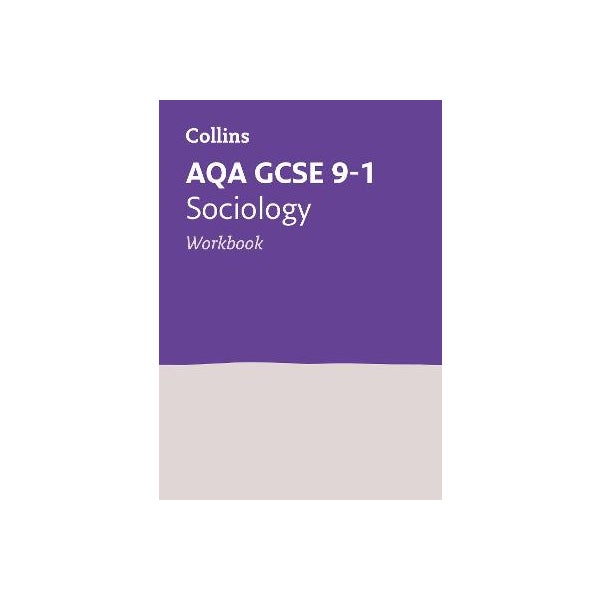 AQA GCSE 9-1 Sociology Workbook -