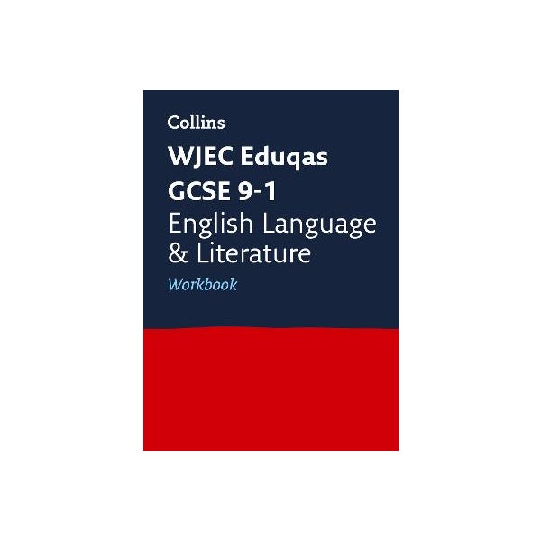 WJEC Eduqas GCSE 9-1 English Language and Literature Workbook -