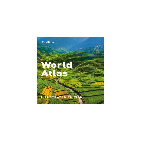 Collins World Atlas: Illustrated Edition -
