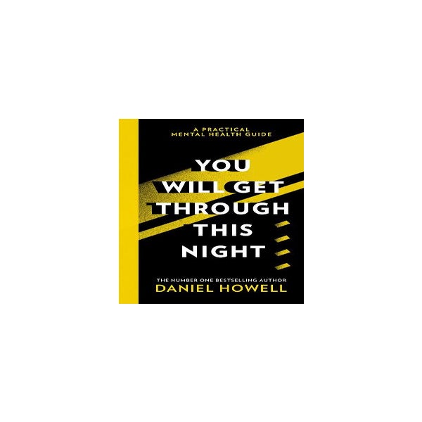 You Will Get Through This Night by Daniel Howell