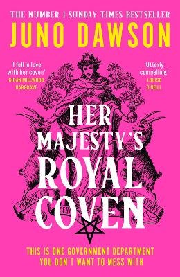 Her Majesty’s Royal Coven by Juno Dawson Paper Plus