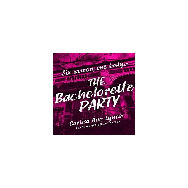 The Bachelorette Party -