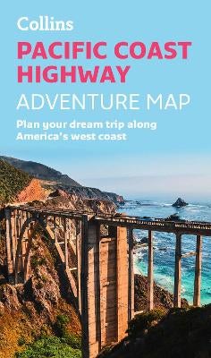 Pacific Coast Highway Adventure Map by Collins Maps | Paper Plus