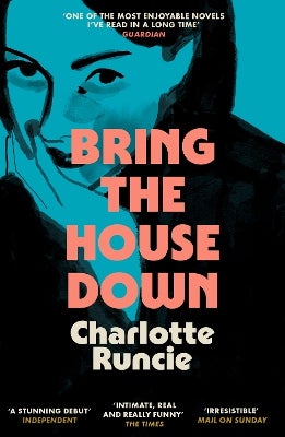 Bring the House Down by Charlotte Runcie | Paper Plus