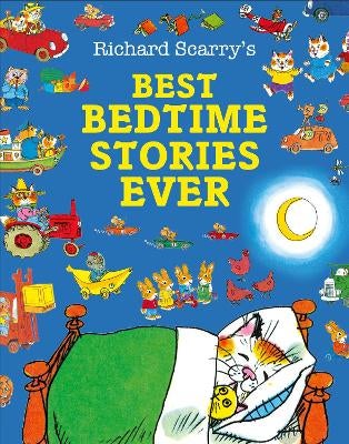 Best Bedtime Stories Ever by Richard Scarry | Paper Plus