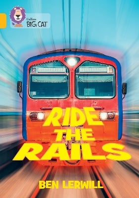 Ride the Rails by Ben Lerwill | Paper Plus