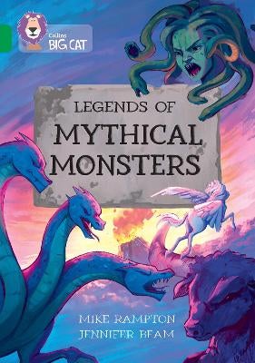 Legends of Mythical Monsters by Mike Rampton | Paper Plus