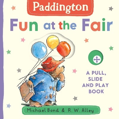 Paddington: Fun at the Fair by Michael Bond | Paper Plus