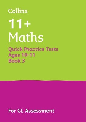 11+ Maths Quick Practice Tests Age 10-11 (Year 6) Set C by Collins 11 ...