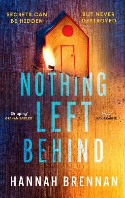Nothing Left Behind by Hannah Brennan | Paper Plus