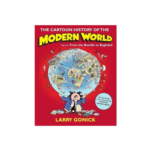 The Cartoon History of the Modern World Part 2 -