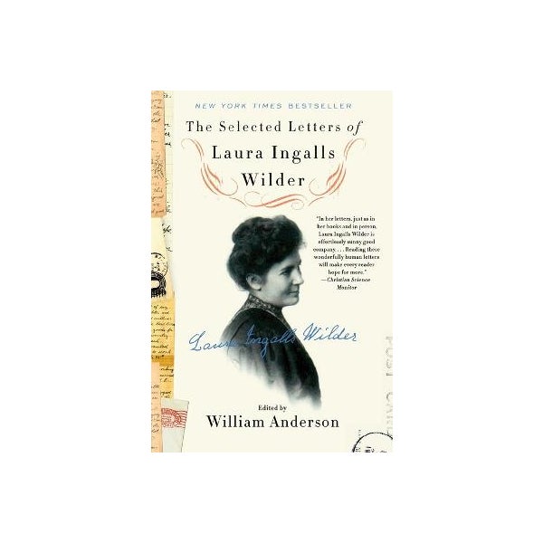 The Selected Letters of Laura Ingalls Wilder -