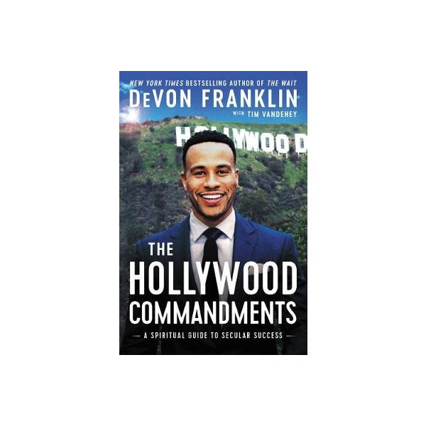 The Hollywood Commandments -