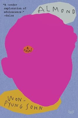 洋書　英語　Almonds  Won Pyung Sohn　韓国人の小説 アーモンド | ソン・ウォンピョン, 矢島暁子 |本 | 通販 | Amazon