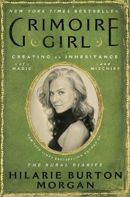 Grimoire Girl by Hilarie Burton Morgan Paper Plus