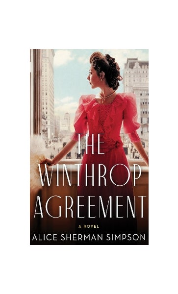 The Winthrop Agreement: A Novel: 9780063304086: Simpson, Alice Sherman:  Books 