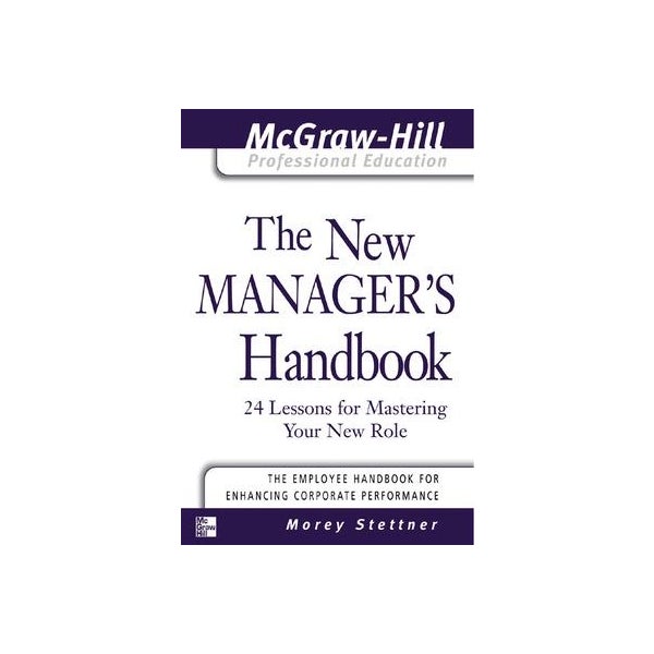 The New Manager's Handbook -