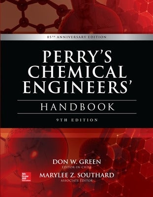 Perry’s chemical engineers' handbook 8th Perry's Chemical Engineers' Handbook, Eighth Edition