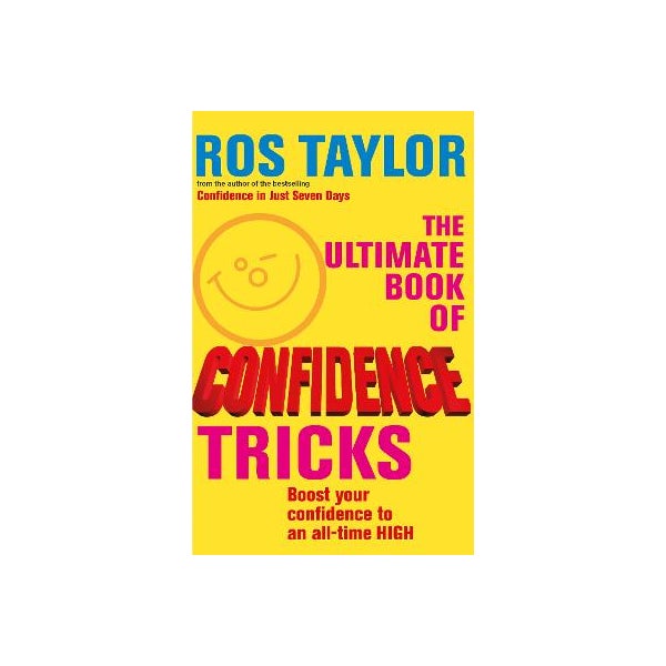 The Ultimate Book Of Confidence Tricks -