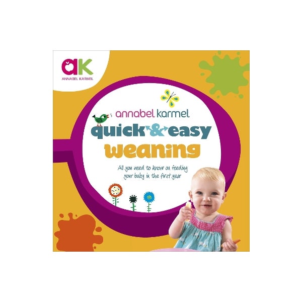 Quick and Easy Weaning by Annabel Karmel Paper Plus