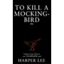 To Kill A Mockingbird -