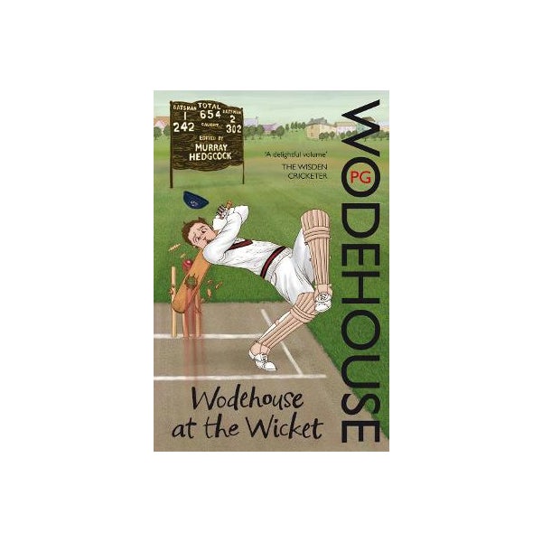 Wodehouse At The Wicket -