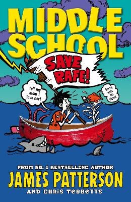 Middle School: Save Rafe! by James Patterson | Paper Plus