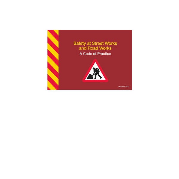 Safety at street works and road works -