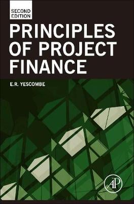 Principles of Project Finance by E. R. Yescombe | Paper Plus
