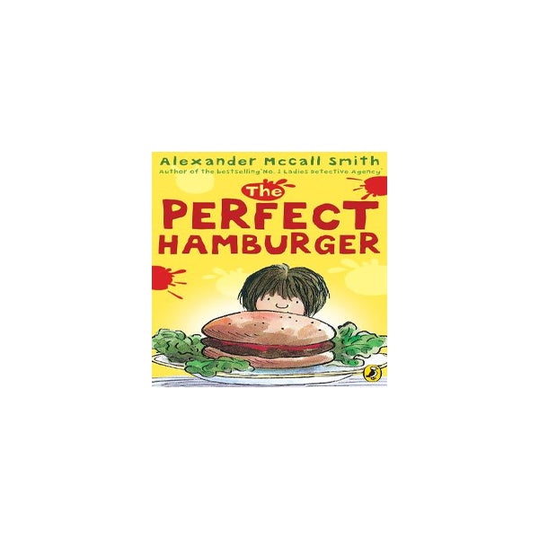 The Perfect Hamburger -