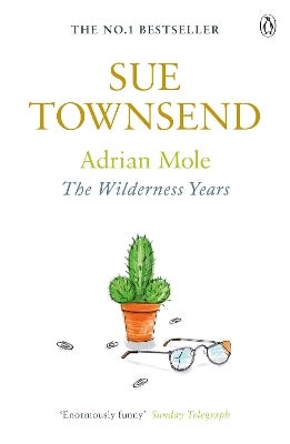 Adrian Mole: The Wilderness Years by Sue Townsend | Paper Plus