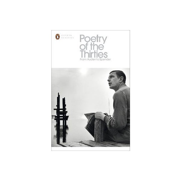 Poetry of the Thirties -