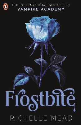 Vampire Academy: Frostbite (book 2) by Richelle Mead | Paper Plus