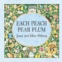 Each Peach Pear Plum -