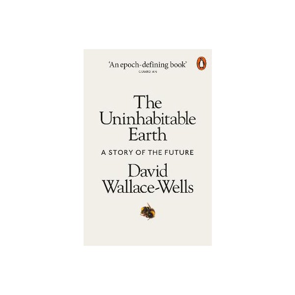 The Uninhabitable Earth -