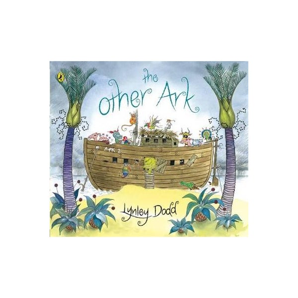 The Other Ark By Lynley Dodd Paper Plus The Other Ark By Lynley Dodd Paper Plus