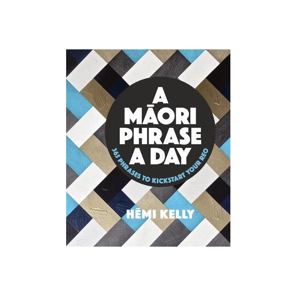 A Maori Phrase a Day -