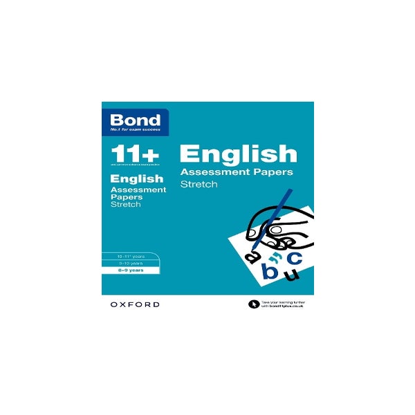 Bond 11+: English: Stretch Papers -