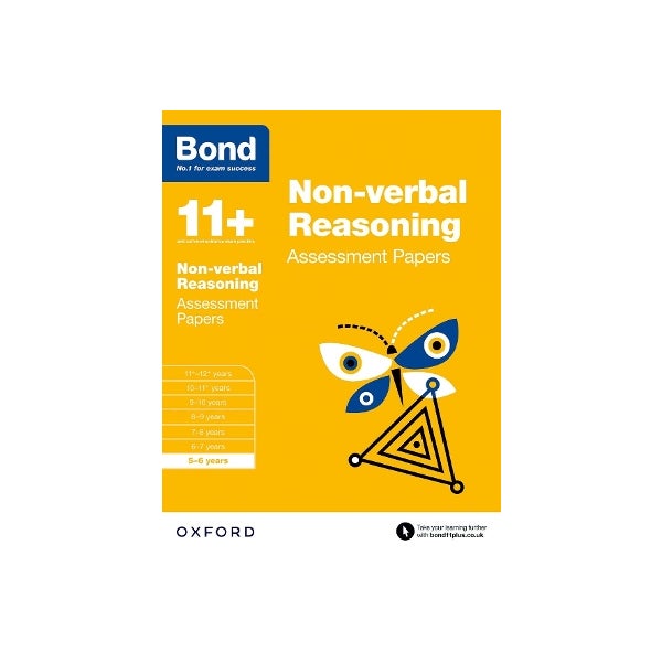 Bond 11+: Non-verbal Reasoning: Assessment Papers -