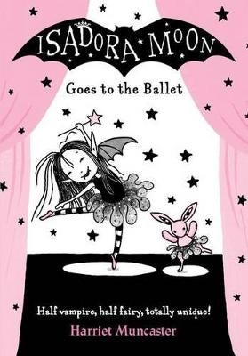 Isadora moon series isadora 2025 moon goes to the ballet